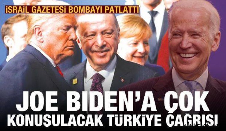 Jerusalem Post bombayı patlattı! Joe Biden’a çok konuşulacak Türkiye çağrısı