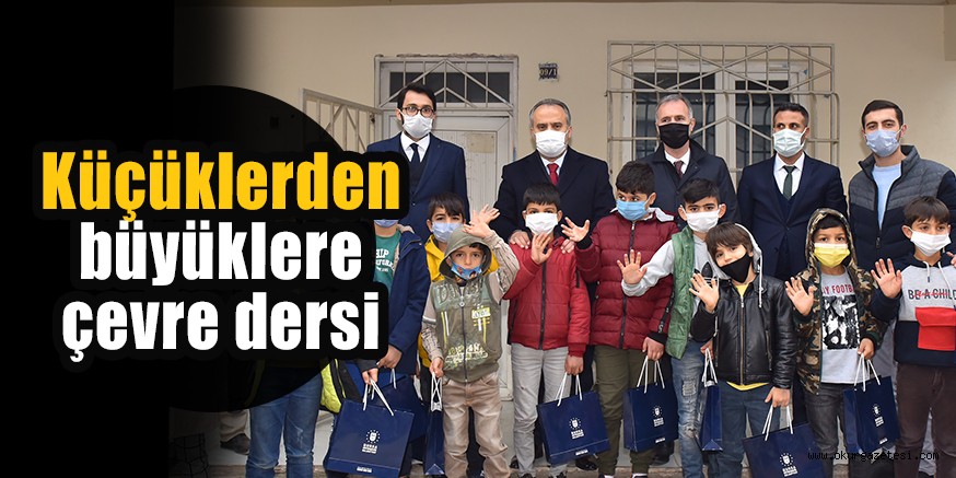 Küçüklerden büyüklere çevre dersi
