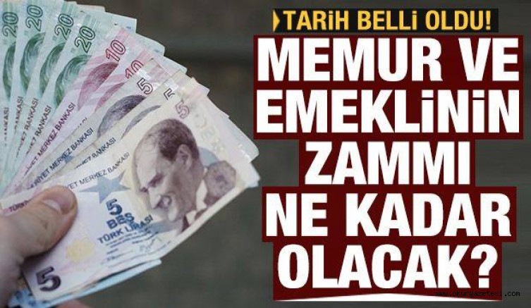 Memur ve emeklinin zammı ne kadar olacak?