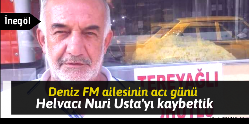 Nuri Usta hayatını kaybetti