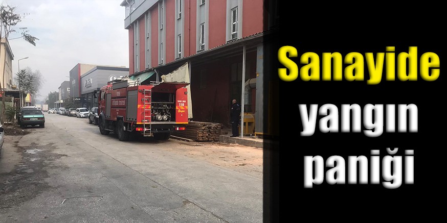 Sanayide yangın paniği