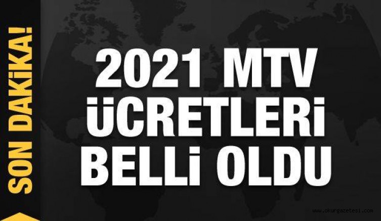 Son dakika! 2021 MTV ücretleri ve emlak vergisi oranları belli oldu