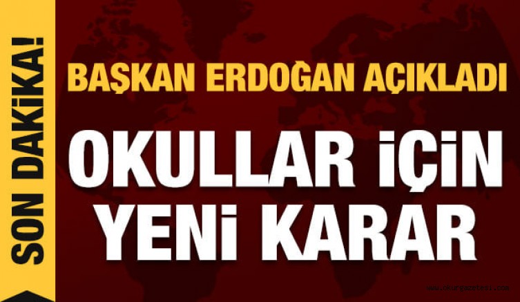 Son dakika: Okullarda yüz yüze eğitim için yeni karar! Cumhurbaşkanı Erdoğan açıkladı