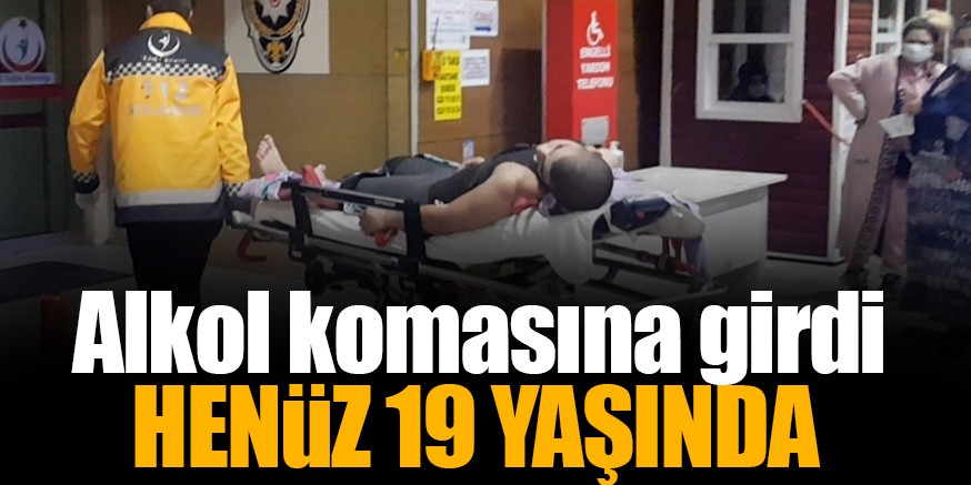 Alkol komasına giren yabancı uyruklu kişi tedavi altına alındı