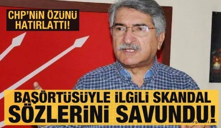 CHP’li Sağlar skandal sözlerini savunmaya devam etti