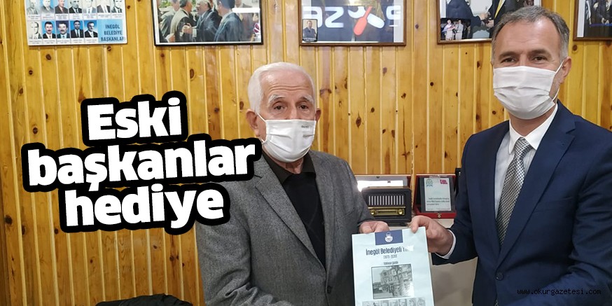 ESKi BAŞKANLARA HEDiYE