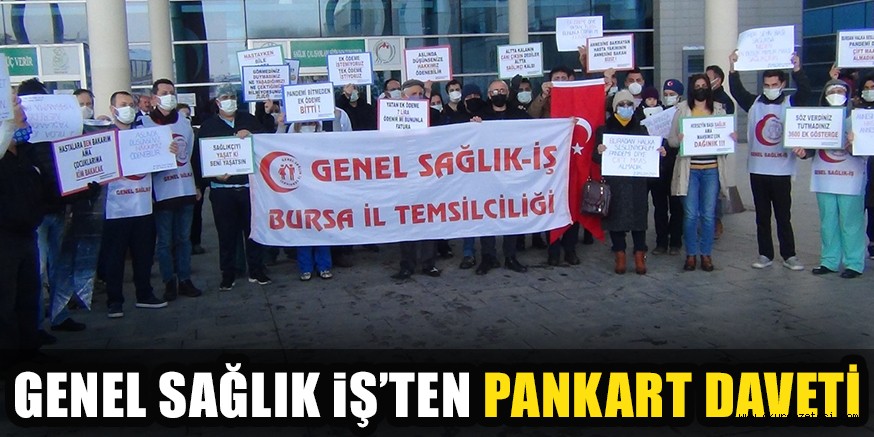 GENEL SAĞLIK iŞ’TEN PANKART DAVETİ