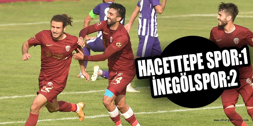 HACETTEPE SPOR:1 İNEGÖLSPOR:2