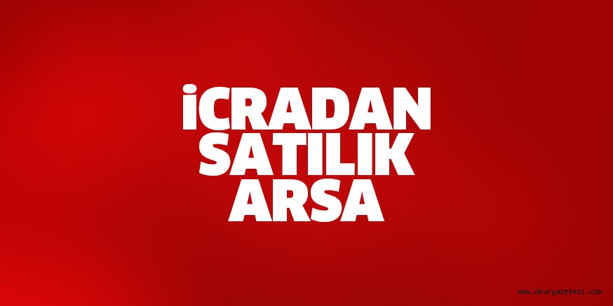 İcradan satılık arsa