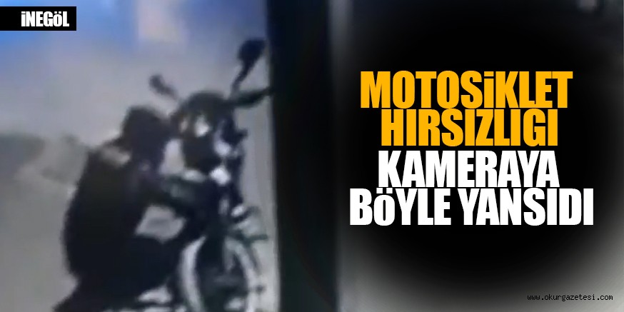 İnegöl’de motosiklet hırsızlığı kamerada