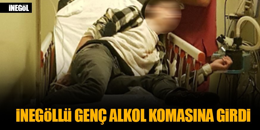 İnegöl’de yılbaşı gecesi alkol komasına girdi