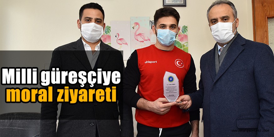 Milli güreşçiye  moral ziyareti