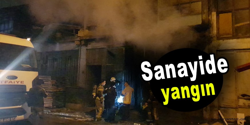 Sanayide yangın