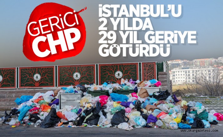 CHP’nin çöp dağlarıyla imtihanı