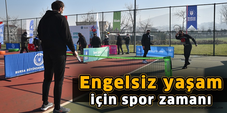 Engelsiz yaşam için spor zamanı