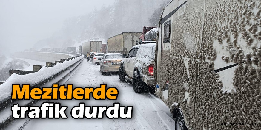 Mezitlerde trafik durdu