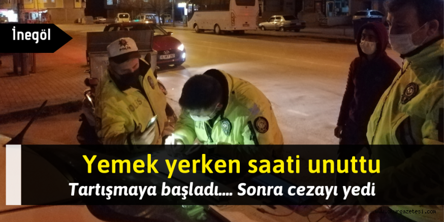 Yemekten dönerken cezayı yedi