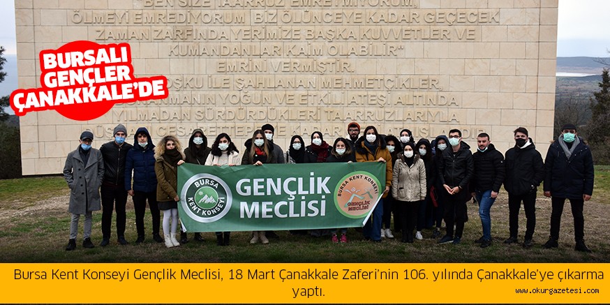 Bursalı Gençler Çanakkale’de