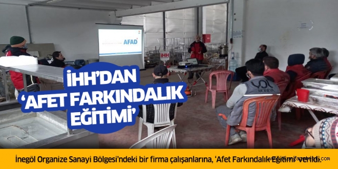 İHH’dan ‘Afet Farkındalık Eğitimi’