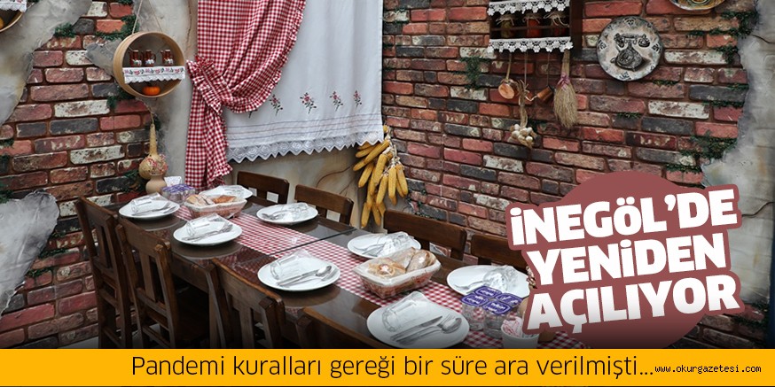 iNESMEK mutfağı yeniden açılıyor