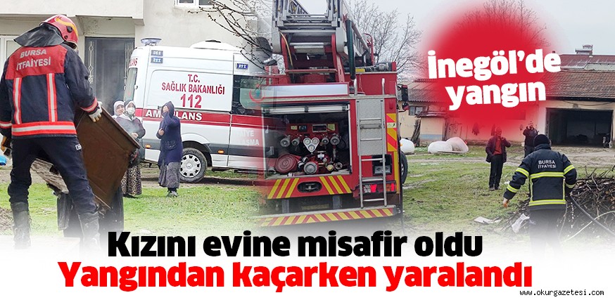 Kızını evine misafir oldu Yangından kaçarken yaralandı