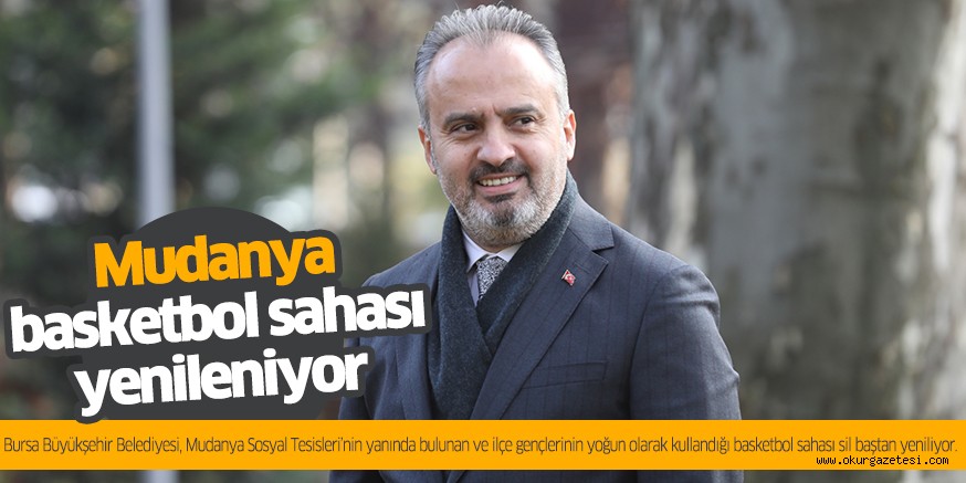 Mudanya basketbol sahası yenileniyor