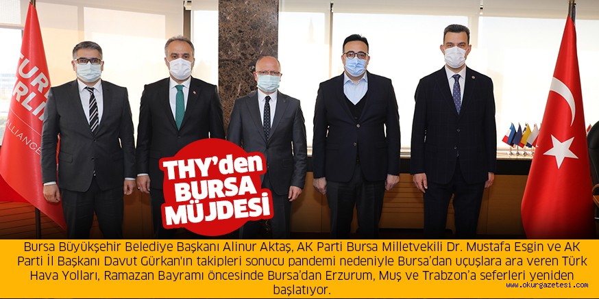 THY’DEN ‘BURSA’ MüJDESi