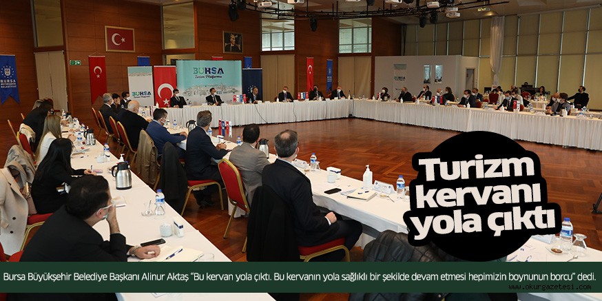 Turizm kervanı yola çıktı