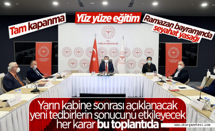 Koronavirüs Bilim Kurulu bugün bir araya geliyor