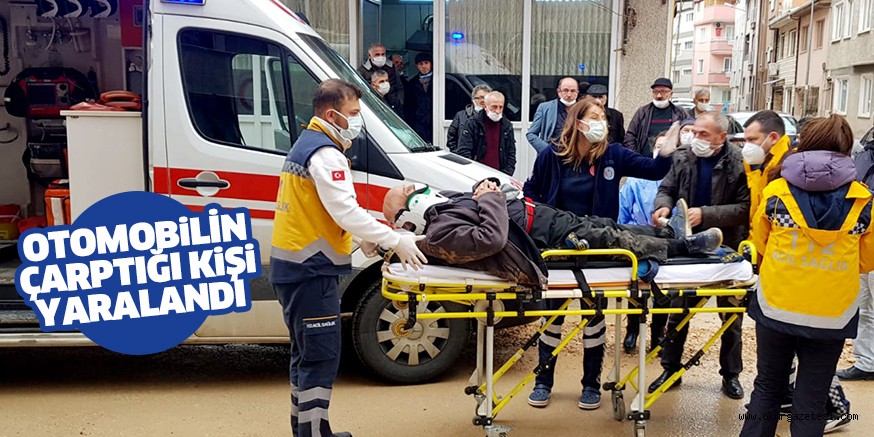 Otomobilin çarptığı kişi yaralandı