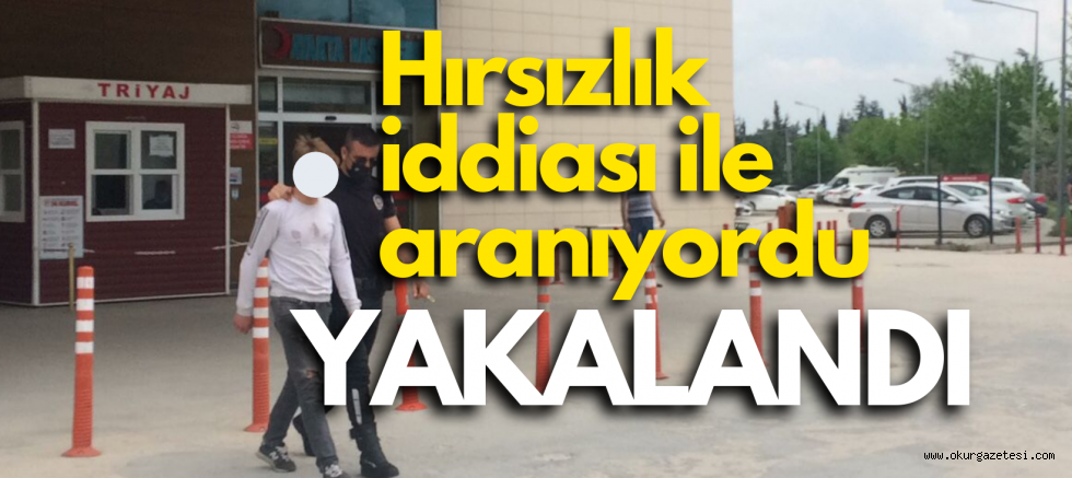 Hırsızlık suçundan aranan kişi, uygulamada yakalandı