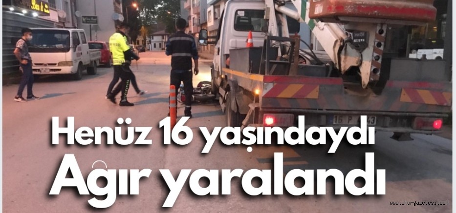 İş aracının çarptığı 16 yaşındaki genç ağır yaralandı