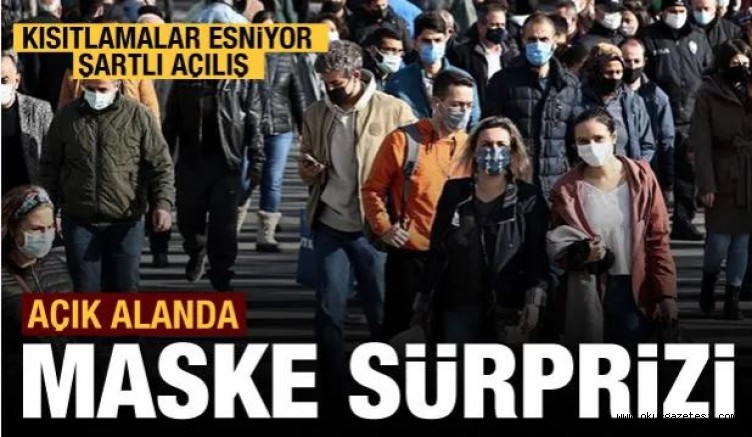 Kısıtlamalarda yeni dönem!