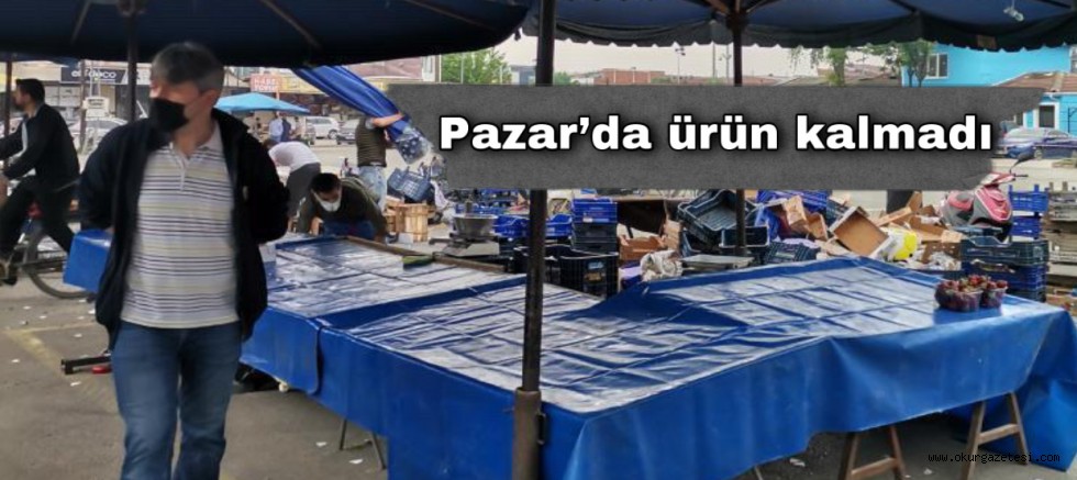 Pazar’da ürün kalmadı