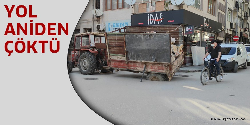 Yol aniden çökünce römorkun tekeri çukura sıkıştı