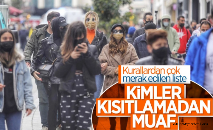 İçişleri Bakanlığı, yasaklardan muaf olanları açıkladı