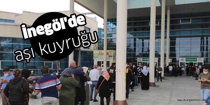 İnegöl’de aşı kuyruğu