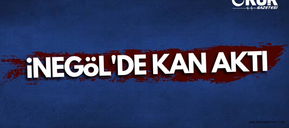 İnegöl’de düğün salonu önünde kan aktı