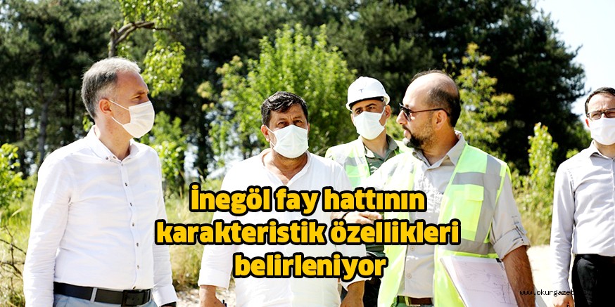 İnegöl fay hattının karakteristik özellikleri belirleniyor