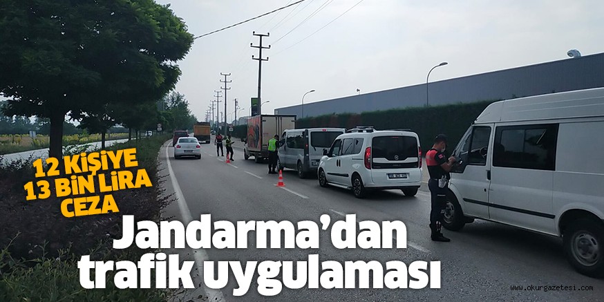 Jandarma ekiplerinden uygulama