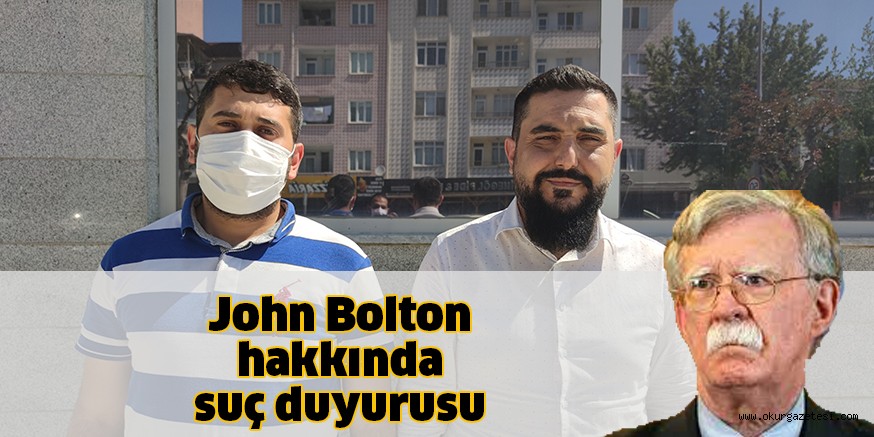 John Bolton hakkında suç duyurusu
