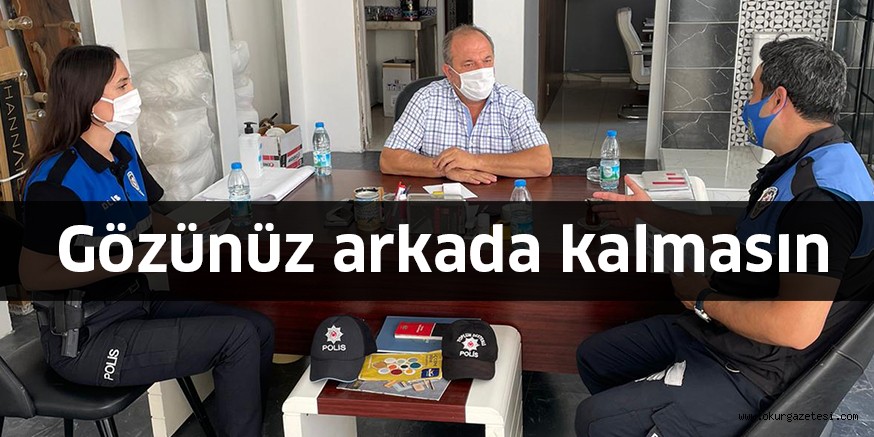 Gözünüz arkada kalmasın