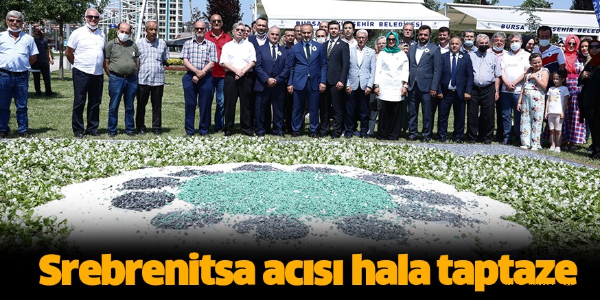 Srebrenitsa acısı hala taptaze