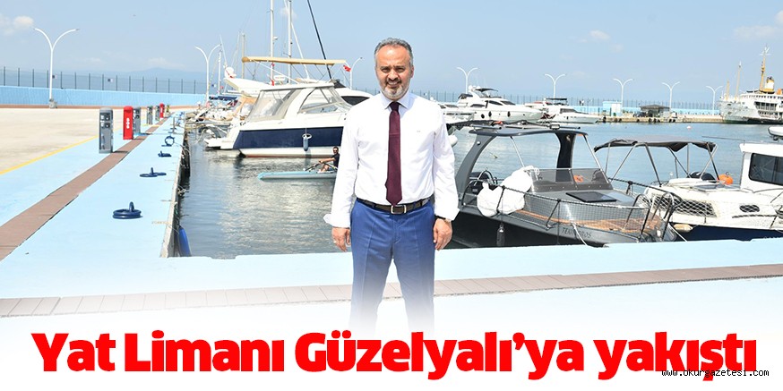 Yat Limanı Güzelyalı’ya yakıştı