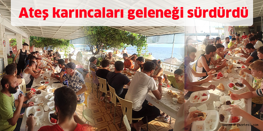 Ateş karıncaları geleneği sürdürdü