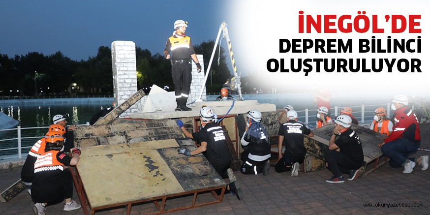 İNEGÖL’DE DEPREM BİLİNCİ OLUŞTURULUYOR