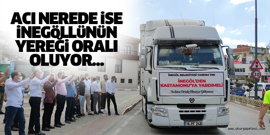 İnegöl’den sel ve su baskınlarının yaşandığı Kastamonu’ya öncelikli ihtiyaç olarak su yardımı gönderildi