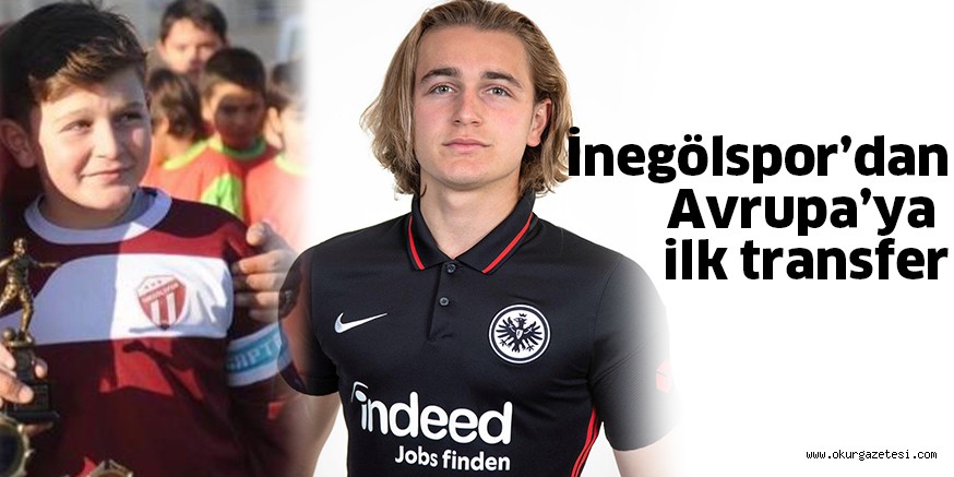 İnegölspor’dan Avrupa’ya ilk transfer