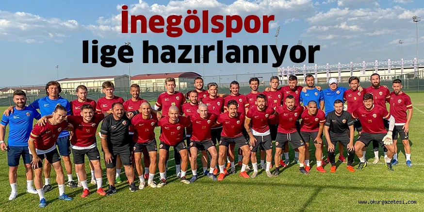 İnegölspor lige hazırlanıyor
