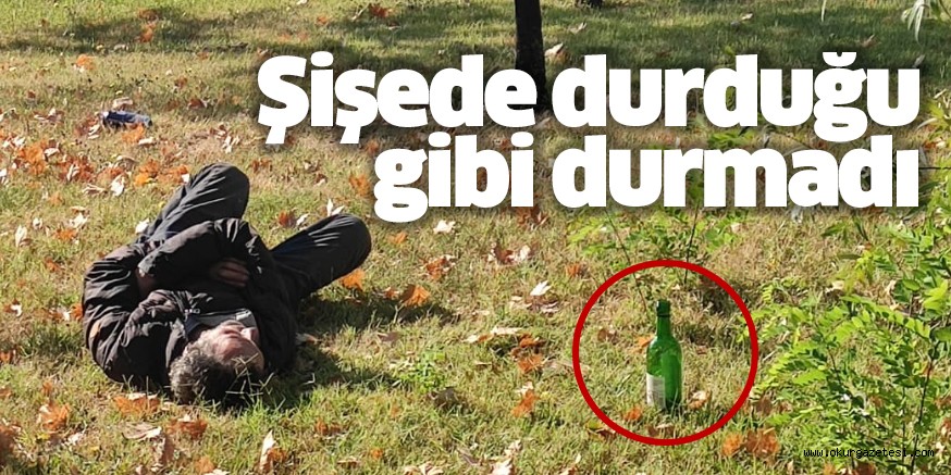 Vatandaşlar öldü sandı Alkol nedeni ile sızdığı ortaya çıktı